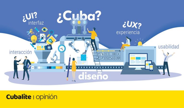 El diseño de experiencia de usuario (UX) está verde en Cuba, ¿quién tiene la fórmula para madurarlo?