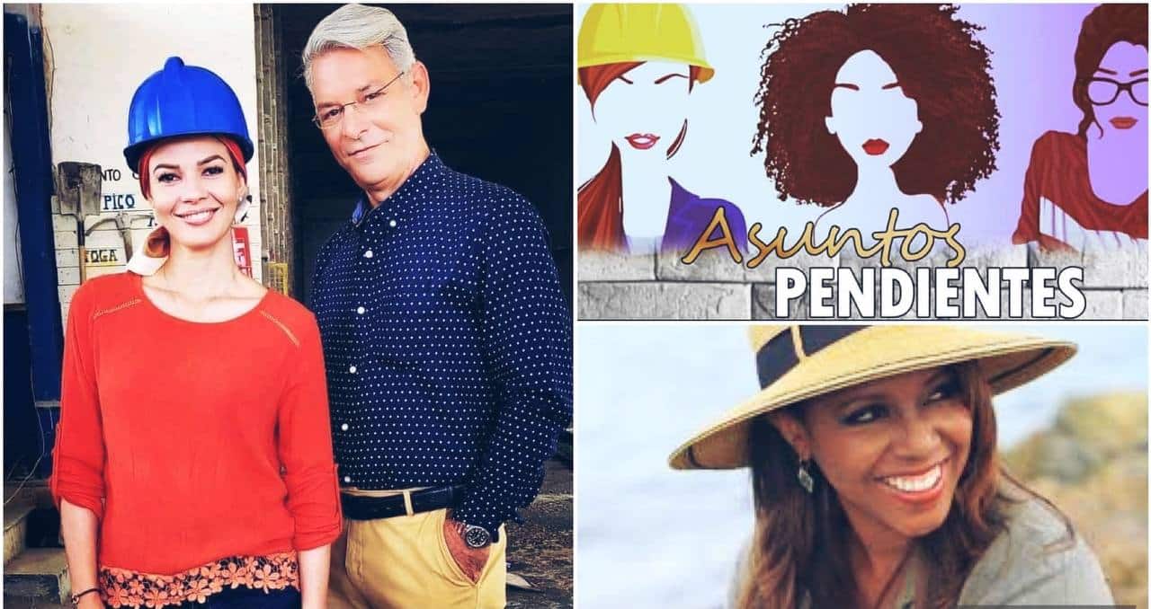 Todo lo que sabemos de “Asuntos pendientes”, telenovela cubana en